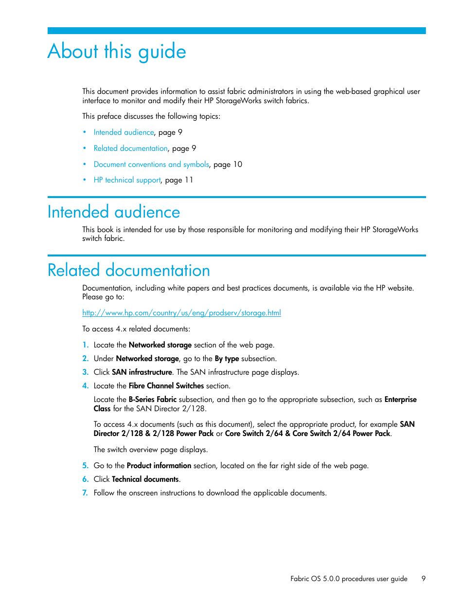 About this guide, Intended audience, Related documentation | HP Brocade 4Gb SAN Switch for HP BladeSystem p-Class User Manual | Page 9 / 270