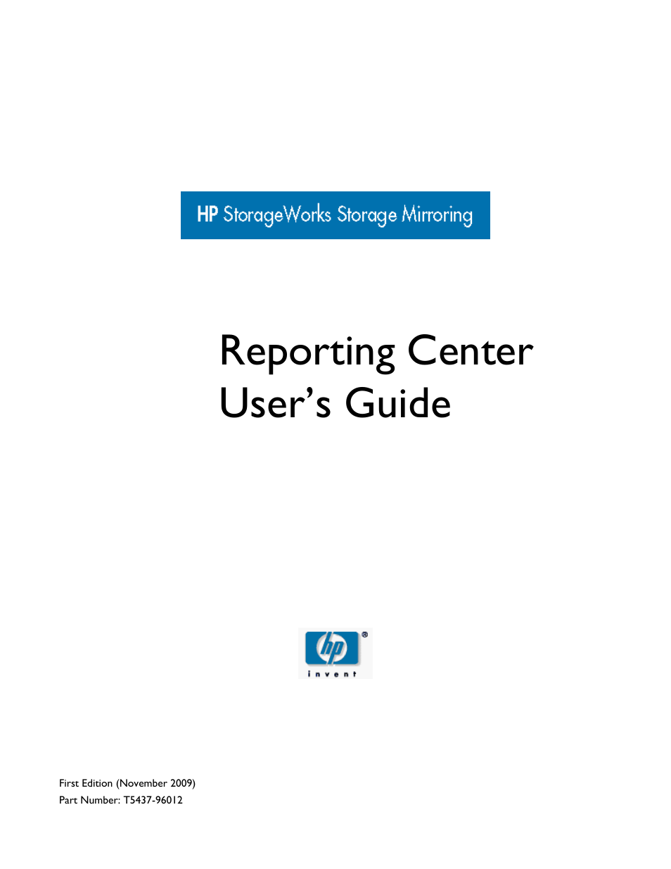 HP Storage Mirroring Software User Manual | 120 pages