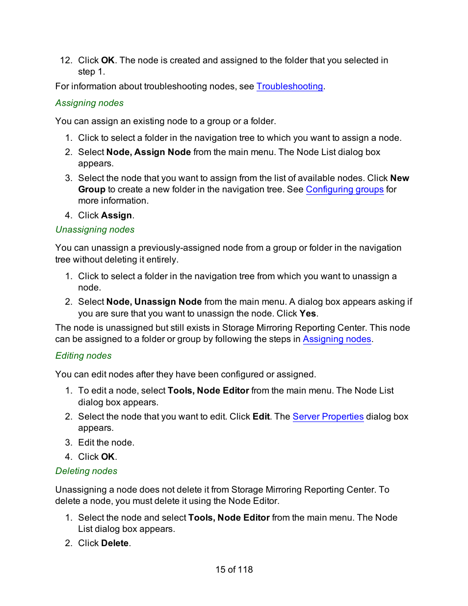 Assigning nodes, Unassigning nodes, Editing nodes | Deleting nodes | HP Storage Mirroring Software User Manual | Page 17 / 120