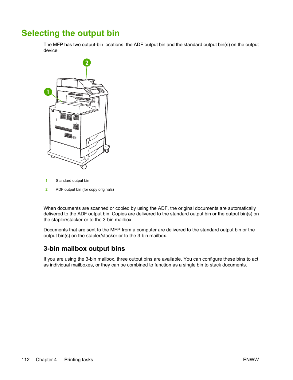 Selecting the output bin, Bin mailbox output bins | HP Color LaserJet 4730 Multifunction Printer series User Manual | Page 132 / 412