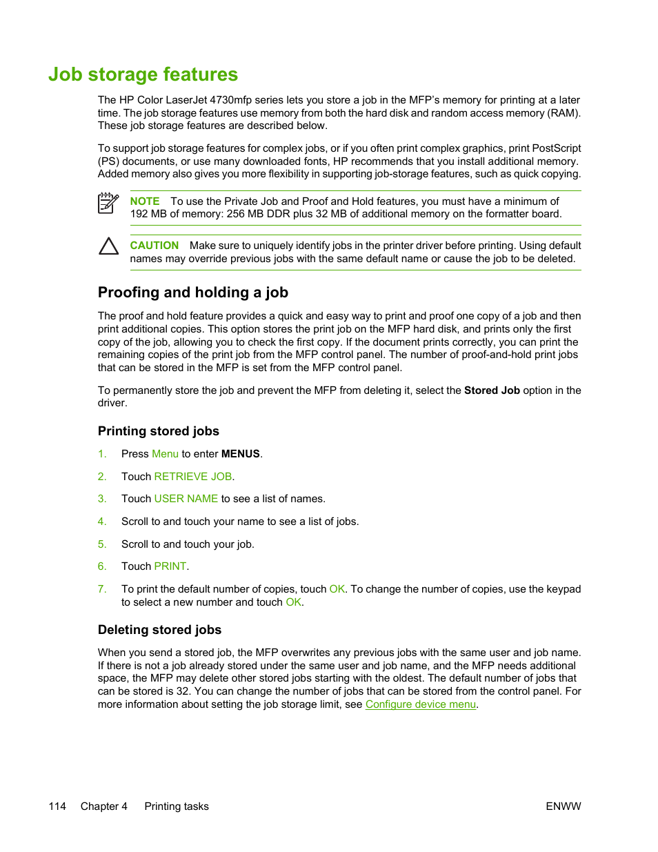 Job storage features, Proofing and holding a job, Printing stored jobs | Deleting stored jobs, Printing stored jobs deleting stored jobs | HP Color LaserJet 4730 Multifunction Printer series User Manual | Page 134 / 412