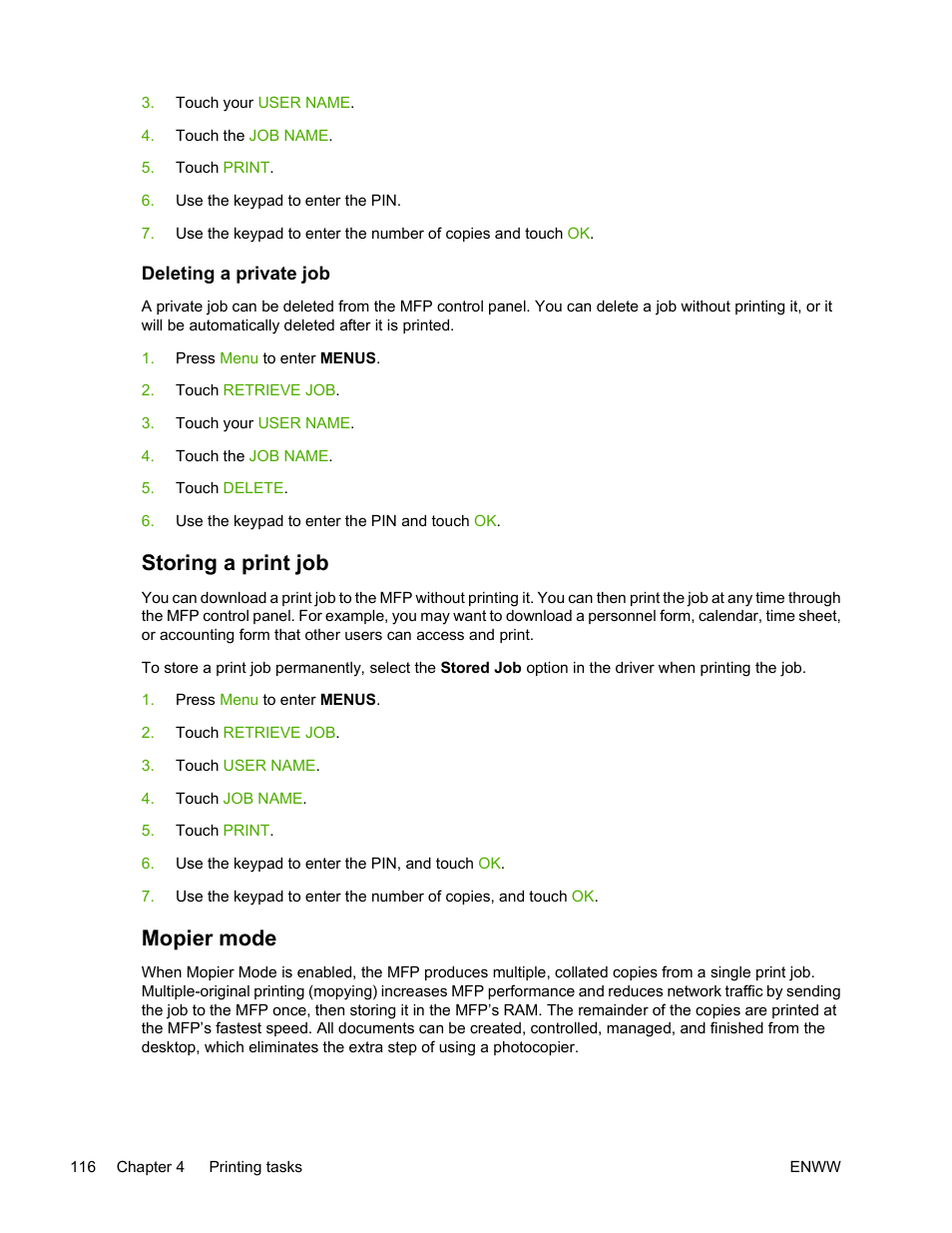 Deleting a private job, Storing a print job, Mopier mode | Storing a print job mopier mode | HP Color LaserJet 4730 Multifunction Printer series User Manual | Page 136 / 412