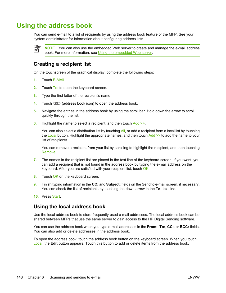 Using the address book, Creating a recipient list, Using the local address book | Using the, Address book | HP Color LaserJet 4730 Multifunction Printer series User Manual | Page 168 / 412