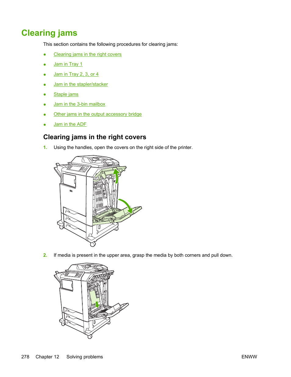 Clearing jams, Clearing jams in the right covers, Clearing | Jams | HP Color LaserJet 4730 Multifunction Printer series User Manual | Page 298 / 412