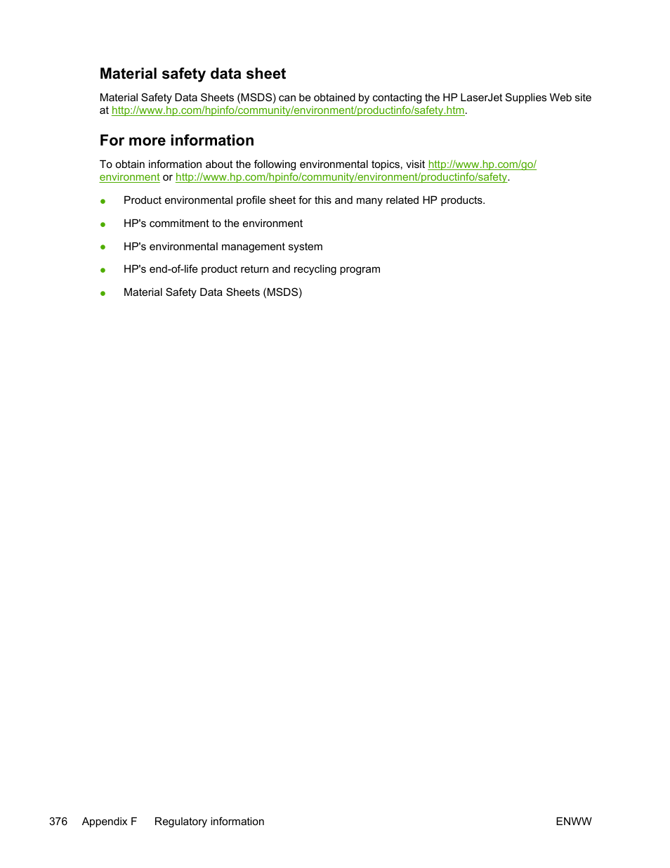 Material safety data sheet, For more information, Material safety data sheet for more information | HP Color LaserJet 4730 Multifunction Printer series User Manual | Page 396 / 412