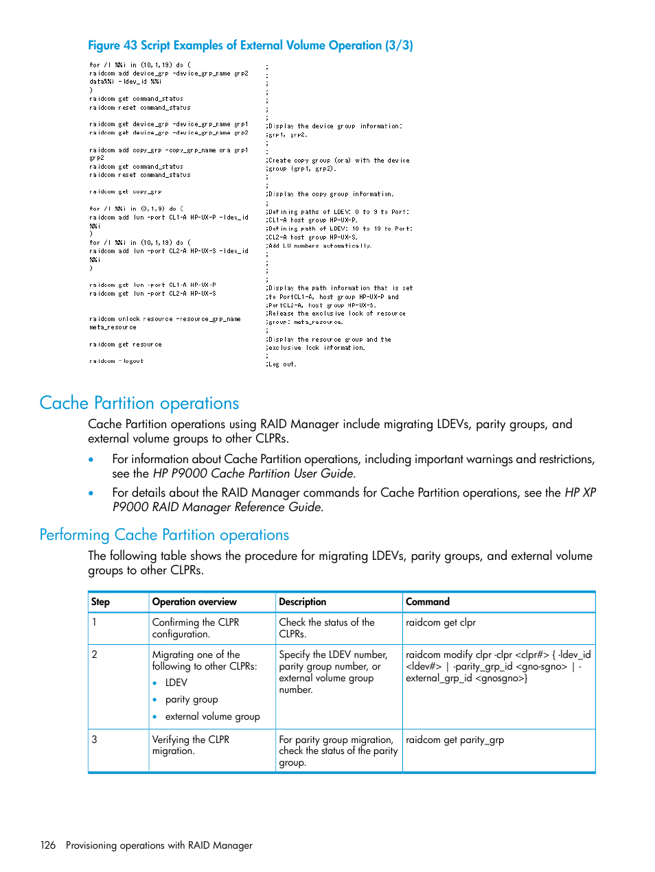 Cache partition operations, Performing cache partition operations | HP XP P9500 Storage User Manual | Page 126 / 211