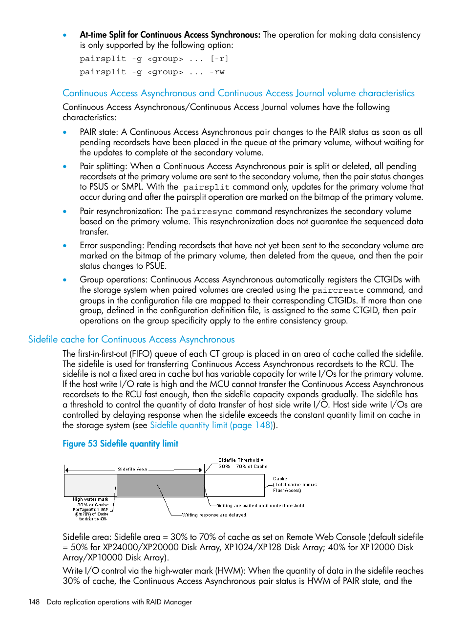 Sidefile cache for continuous access asynchronous | HP XP P9500 Storage User Manual | Page 148 / 211