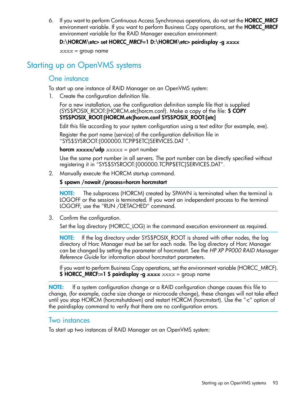 Starting up on openvms systems, One instance, Two instances | HP XP P9500 Storage User Manual | Page 93 / 211