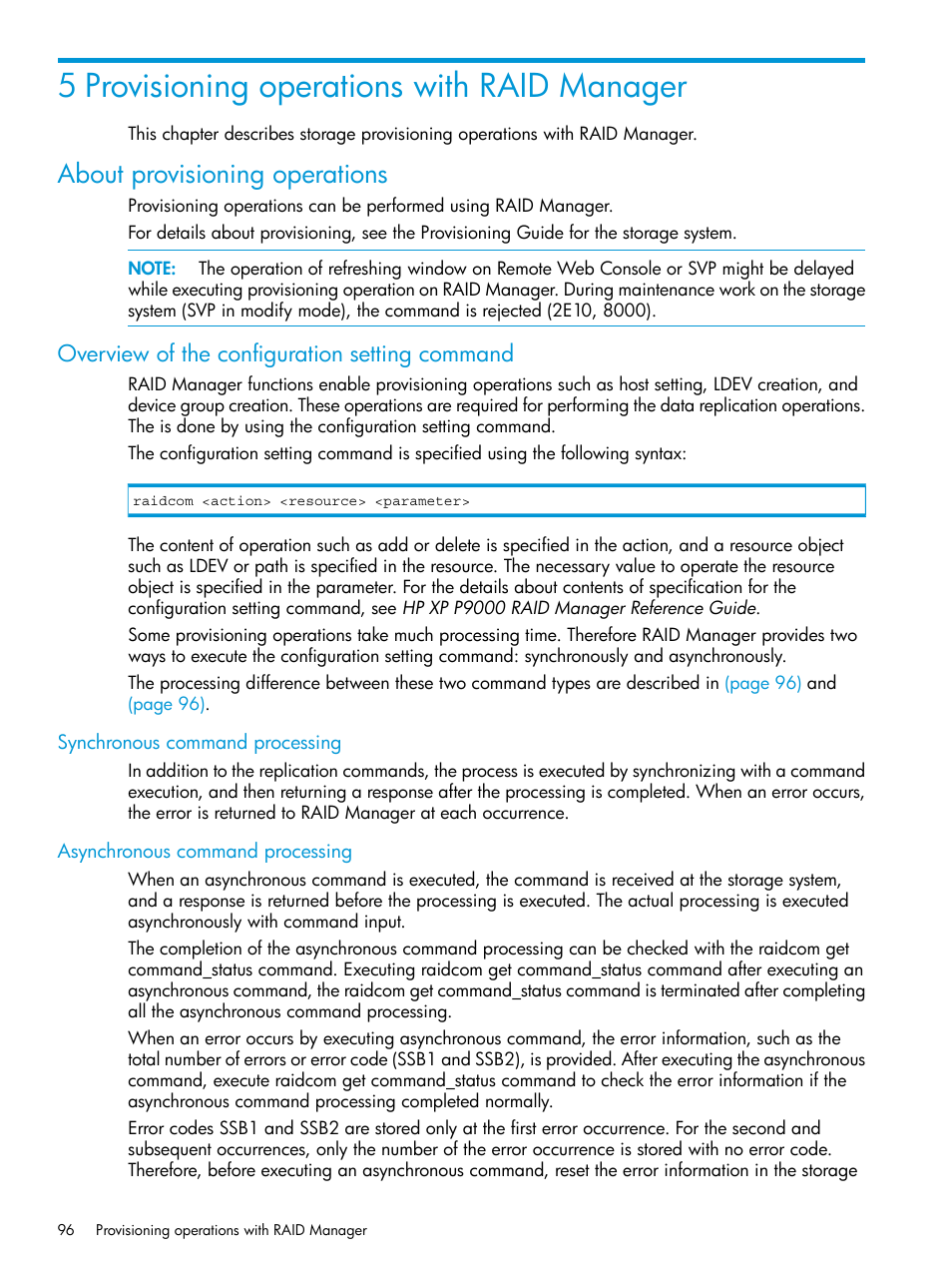 5 provisioning operations with raid manager, About provisioning operations, Overview of the configuration setting command | Synchronous command processing, Asynchronous command processing | HP XP P9500 Storage User Manual | Page 96 / 211