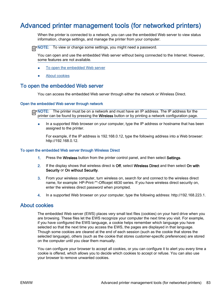 To open the embedded web server, About cookies | HP Officejet 4630 e-All-in-One Printer User Manual | Page 89 / 166