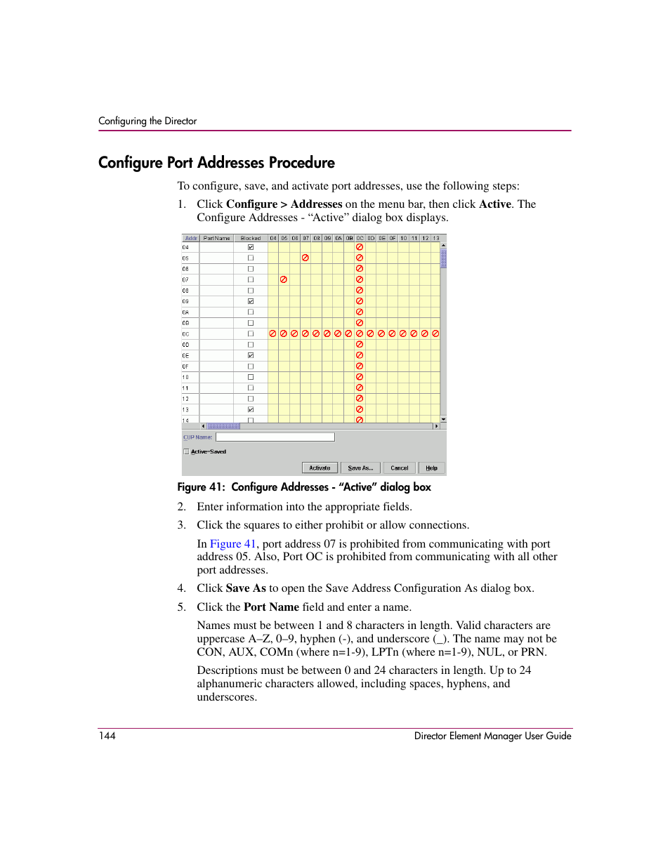 Configure port addresses procedure, 41 configure addresses - “active” dialog box, Figure 41 | HP StorageWorks 2.140 Director Switch User Manual | Page 146 / 278