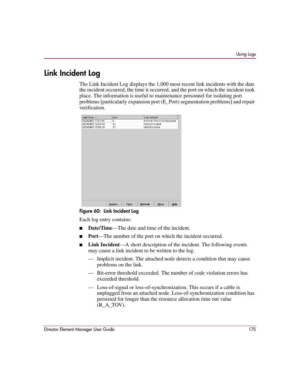 Link incident log, Figure 60: link incident log, 60 link incident log | Og, see | HP StorageWorks 2.140 Director Switch User Manual | Page 177 / 278