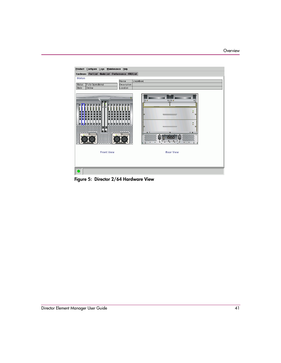 Figure 5: director 2/64 hardware view, 5 director 2/64 hardware view, Figure 5 | HP StorageWorks 2.140 Director Switch User Manual | Page 43 / 278