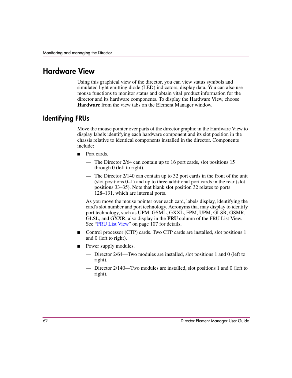 Hardware view, Identifying frus | HP StorageWorks 2.140 Director Switch User Manual | Page 64 / 278