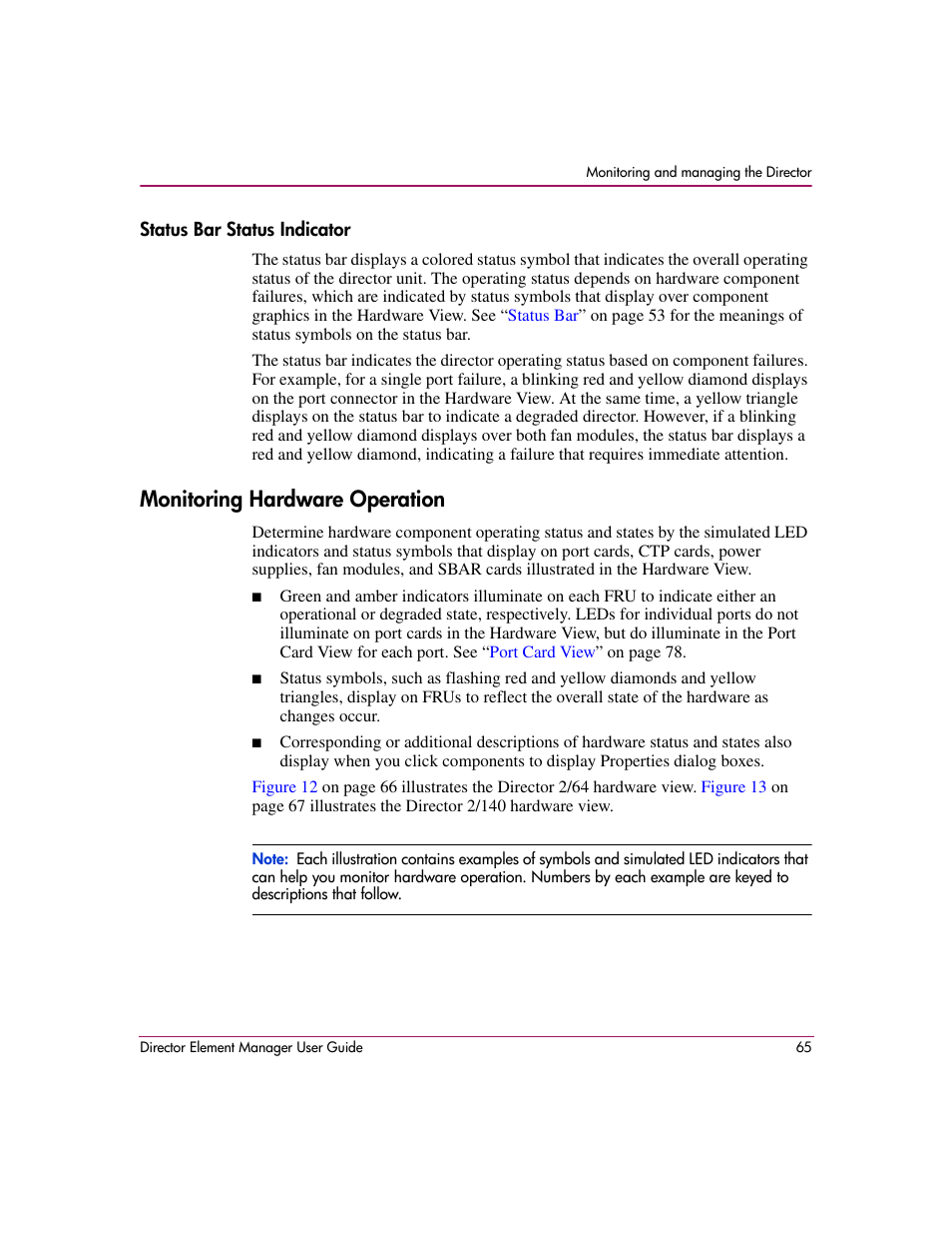 Status bar status indicator, Monitoring hardware operation, Monitoring hardware | Operation | HP StorageWorks 2.140 Director Switch User Manual | Page 67 / 278