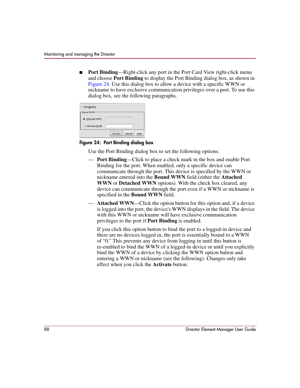 Figure 24: port binding dialog box, 24 port binding dialog box | HP StorageWorks 2.140 Director Switch User Manual | Page 90 / 278