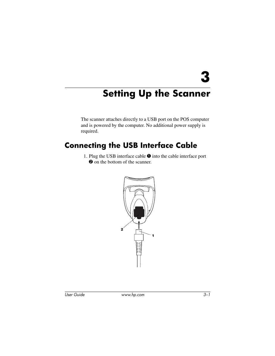 Setting up the scanner, Connecting the usb interface cable, 3 setting up the scanner | Connecting the usb interface cable –1 | HP Point of Sale rp5000 User Manual | Page 11 / 60