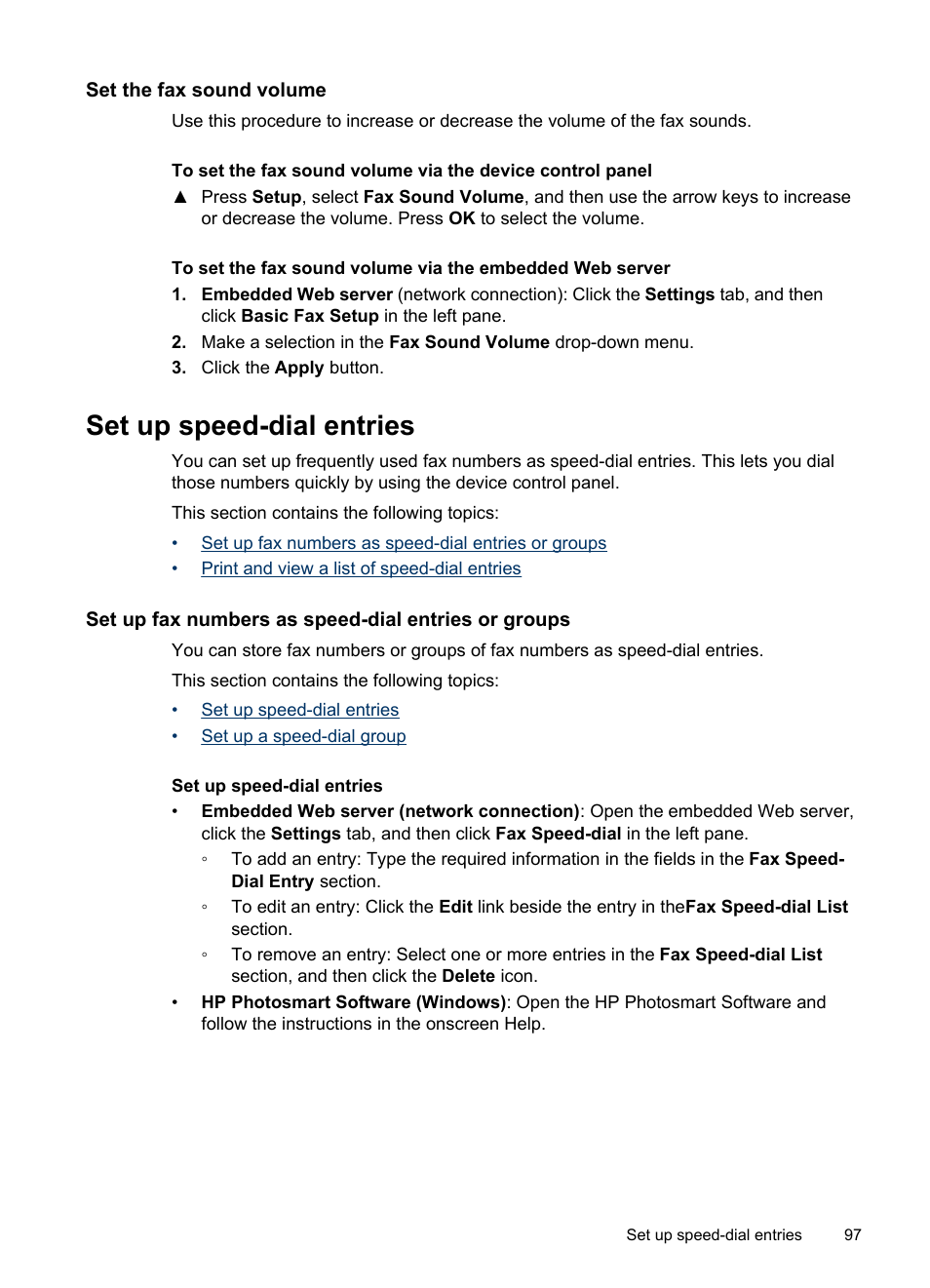 Set the fax sound volume, Set up speed-dial entries, Set up fax numbers as speed-dial entries or groups | Print and view a list of speed-dial entries | HP Officejet Pro 8500 User Manual | Page 101 / 306