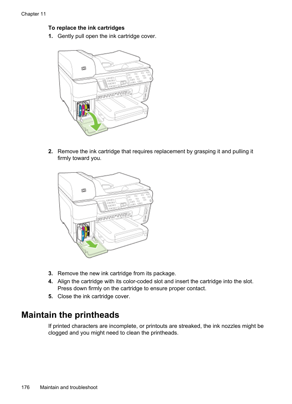 Maintain the printheads | HP Officejet Pro 8500 User Manual | Page 180 / 306