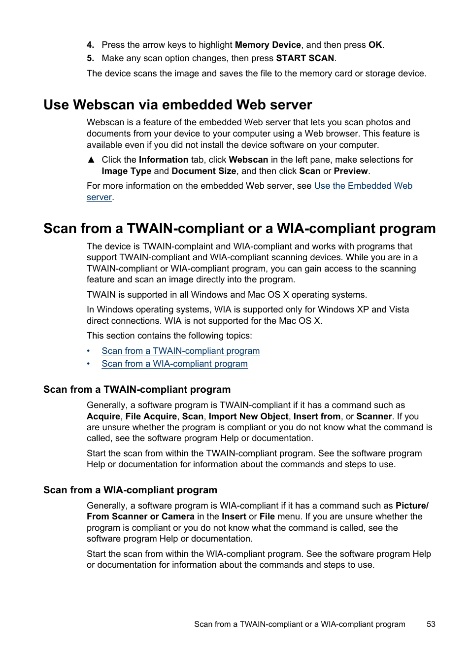 Use webscan via embedded web server, Scan from a twain-compliant program, Scan from a wia-compliant program | HP Officejet Pro 8500 User Manual | Page 57 / 306