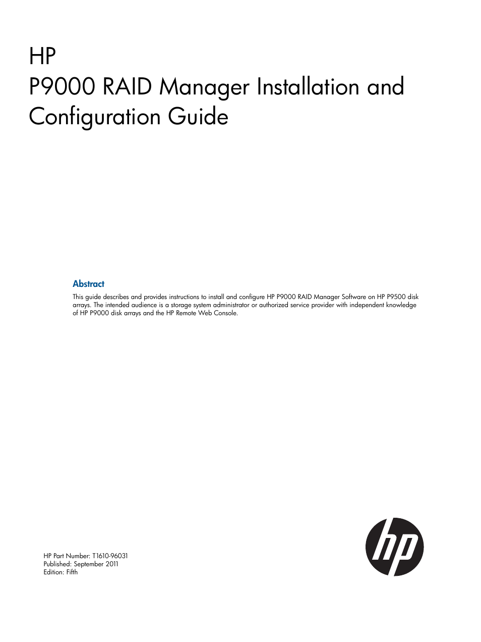 HP XP P9500 Storage User Manual | 94 pages