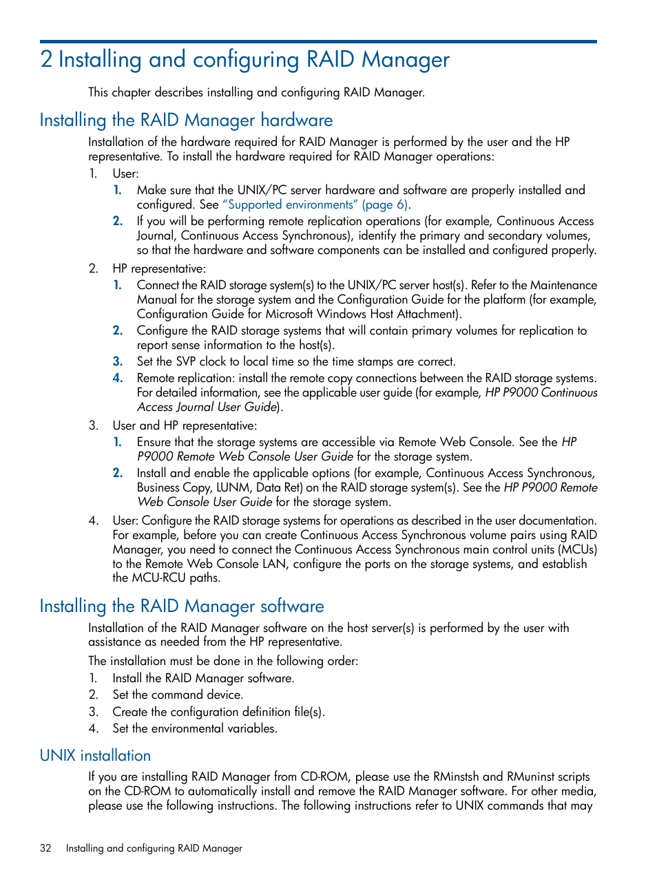 2 installing and configuring raid manager, Installing the raid manager hardware, Installing the raid manager software | Unix installation | HP XP P9500 Storage User Manual | Page 32 / 94