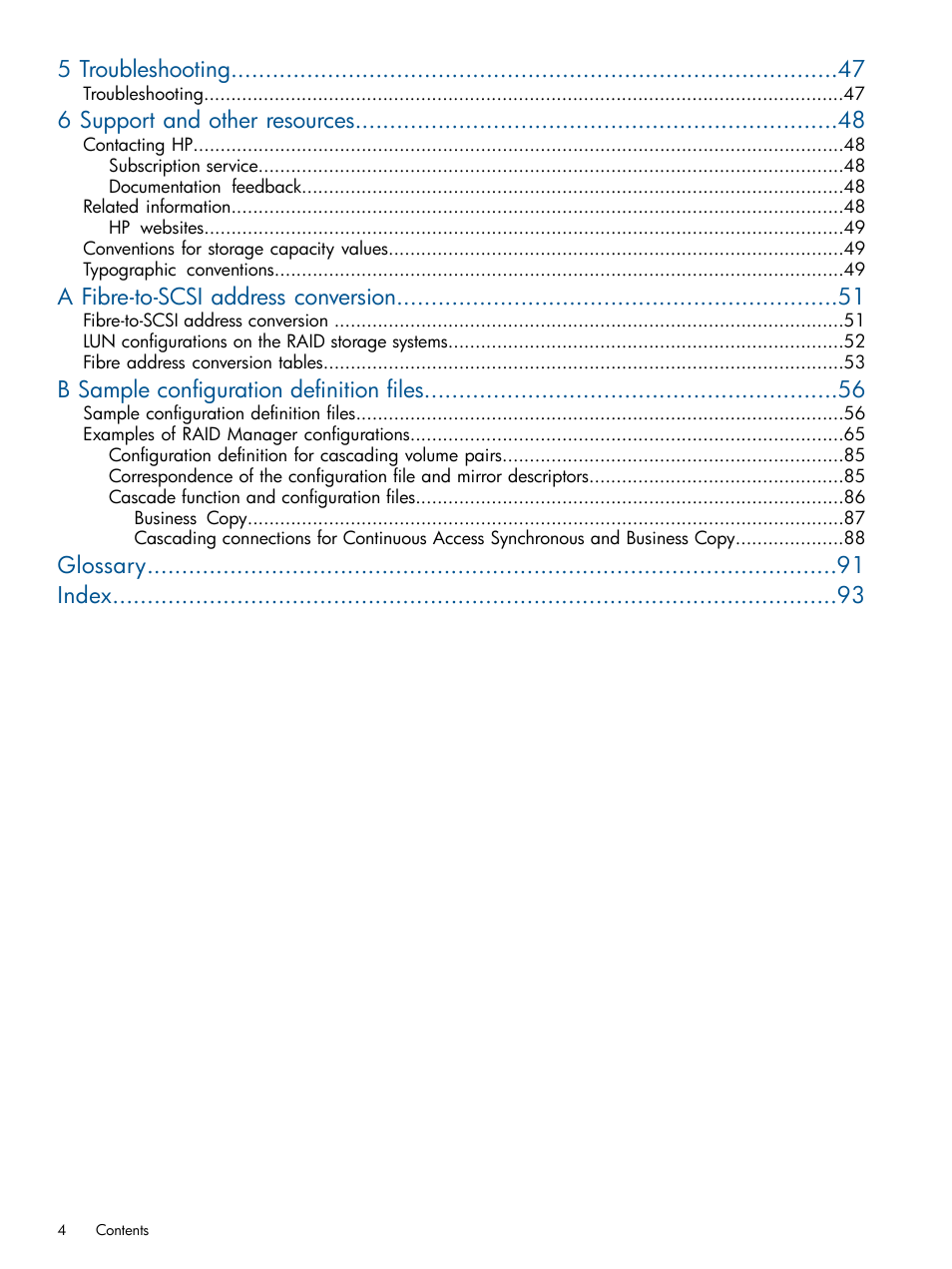 5 troubleshooting, 6 support and other resources, A fibre-to-scsi address conversion | B sample configuration definition files, Glossary index | HP XP P9500 Storage User Manual | Page 4 / 94