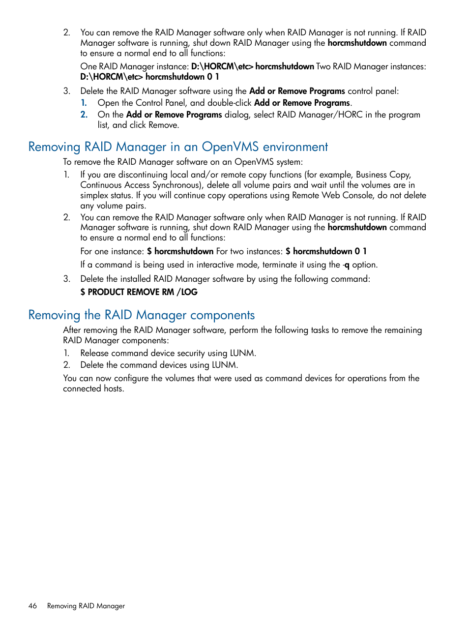 Removing raid manager in an openvms environment, Removing the raid manager components | HP XP P9500 Storage User Manual | Page 46 / 94