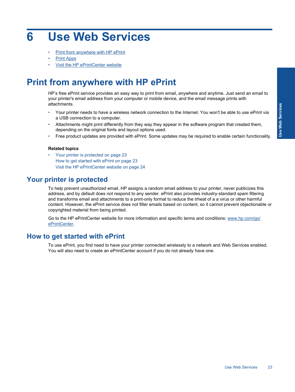 Use web services, Print from anywhere with hp eprint, Your printer is protected | How to get started with eprint, 6 use web services, 6use web services | HP ENVY 111 e-All-in-One Printer - D411d User Manual | Page 25 / 58