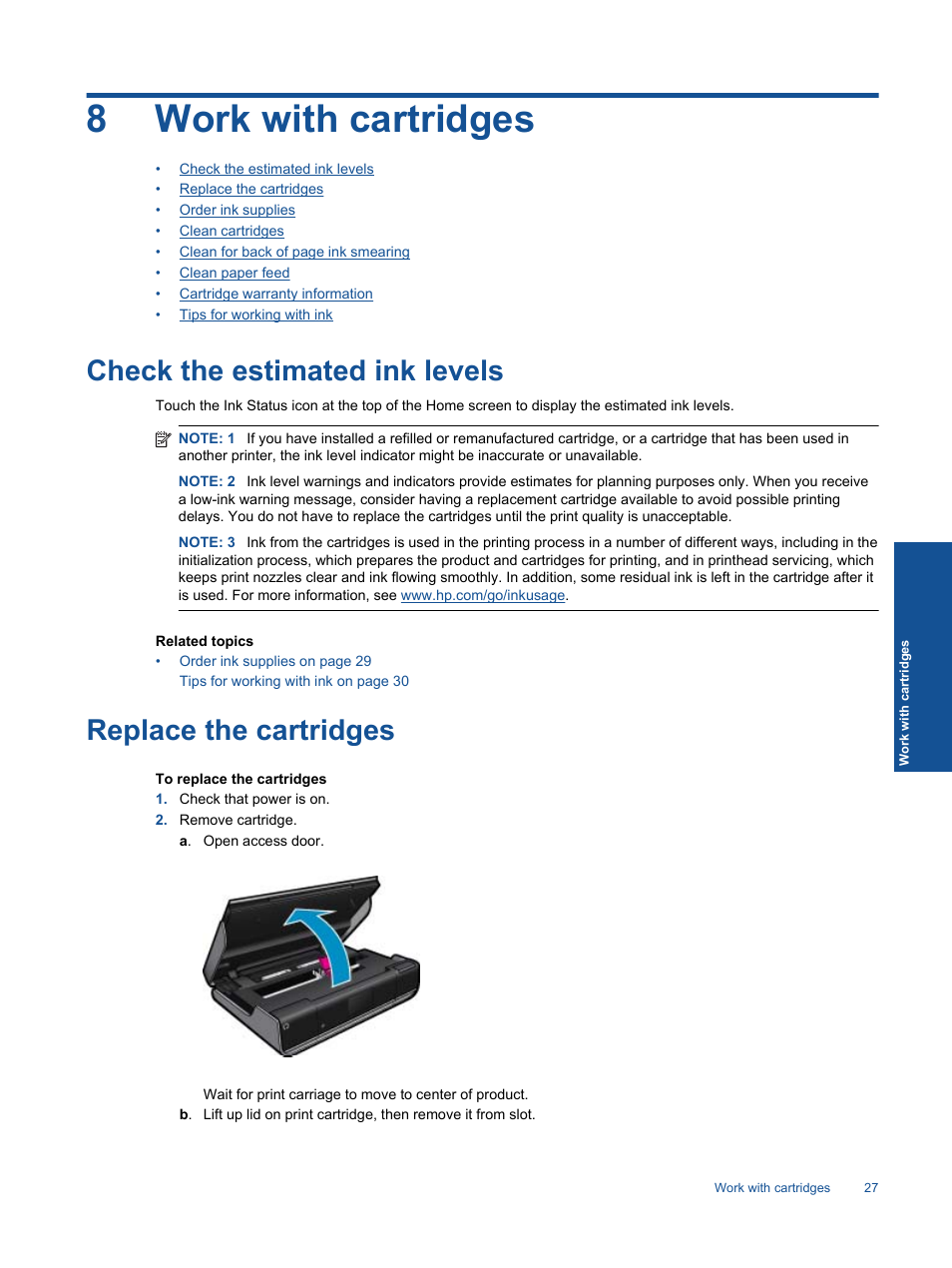Work with cartridges, Check the estimated ink levels, Replace the cartridges | 8 work with cartridges, 8work with cartridges | HP ENVY 111 e-All-in-One Printer - D411d User Manual | Page 29 / 58