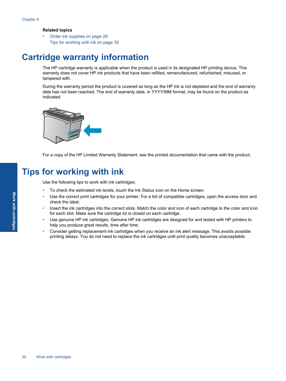 Cartridge warranty information, Tips for working with ink | HP ENVY 111 e-All-in-One Printer - D411d User Manual | Page 32 / 58