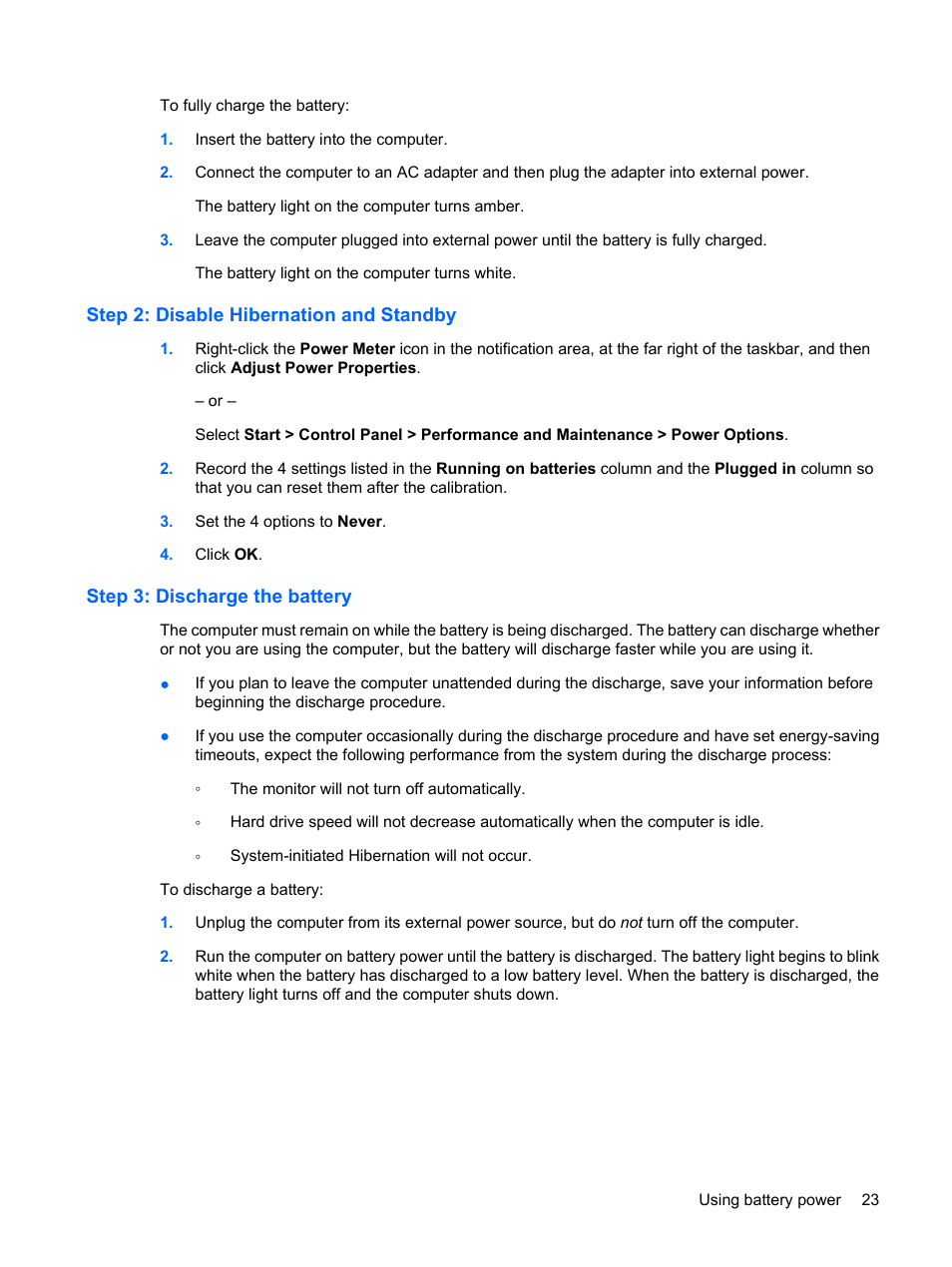 Step 2: disable hibernation and standby, Step 3: discharge the battery | HP Mini 210-1020EH PC User Manual | Page 31 / 94