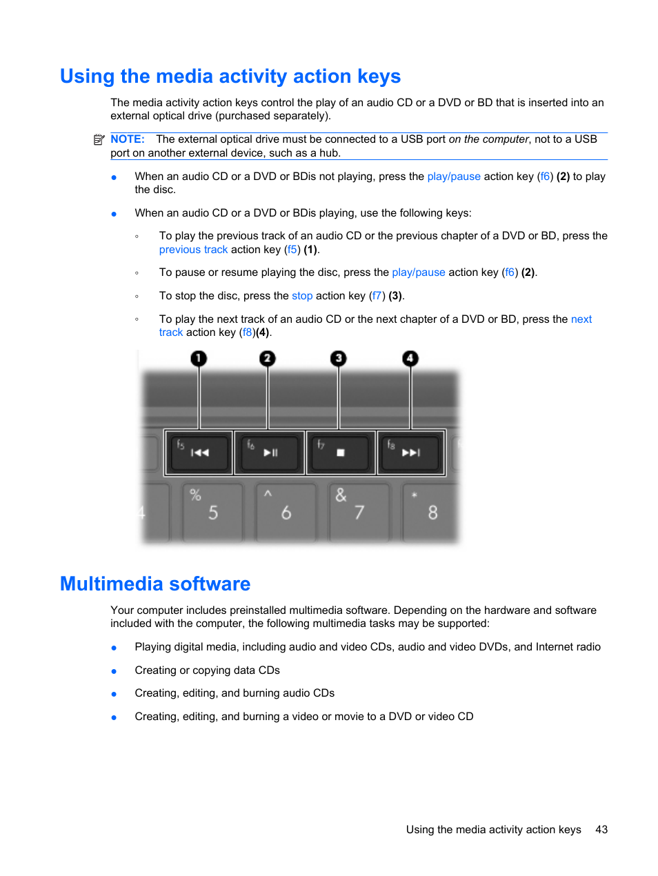 Using the media activity action keys, Multimedia software | HP Mini 210-1020EH PC User Manual | Page 51 / 94