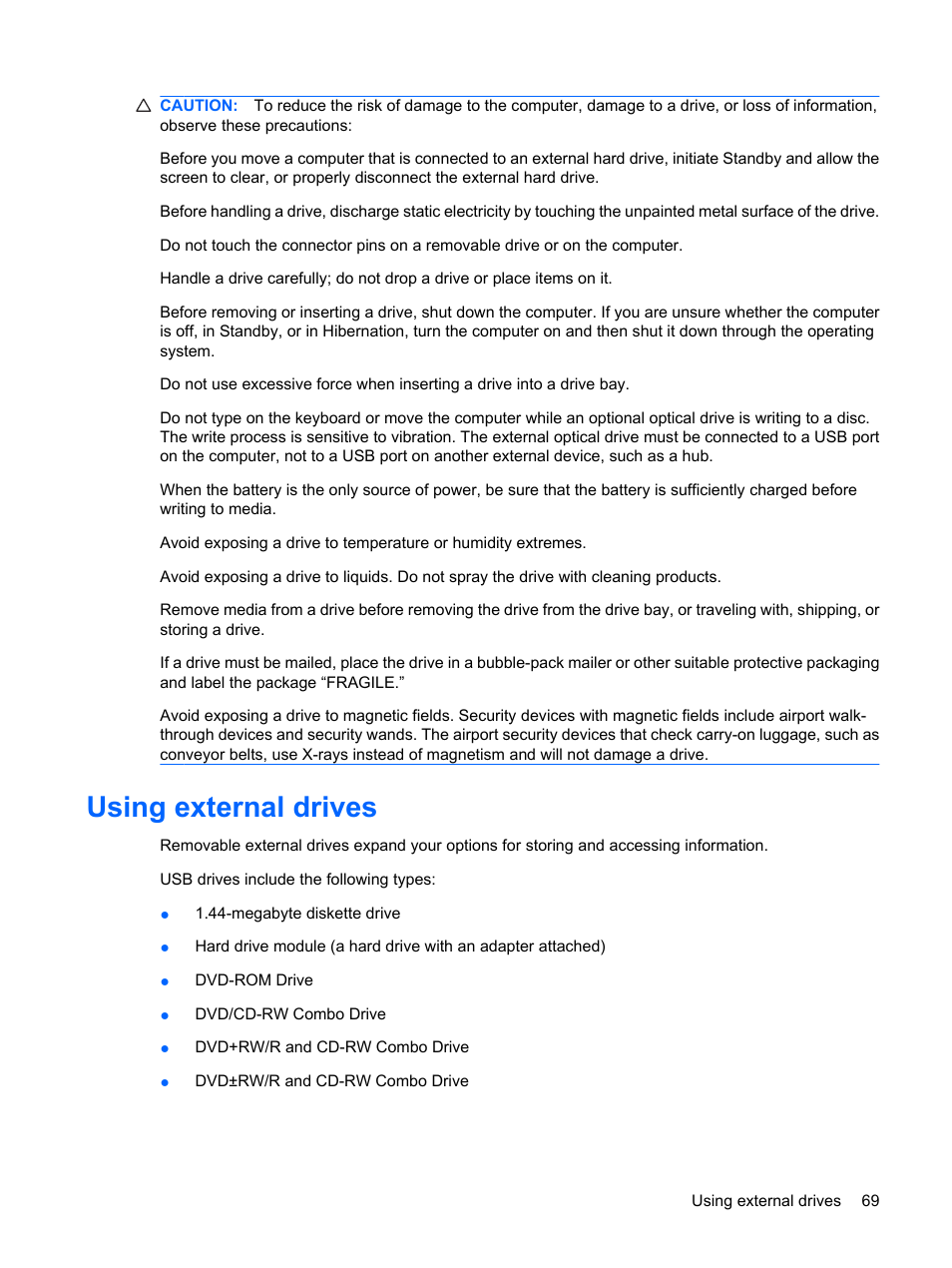 Using external drives | HP Mini 210-1020EH PC User Manual | Page 77 / 94