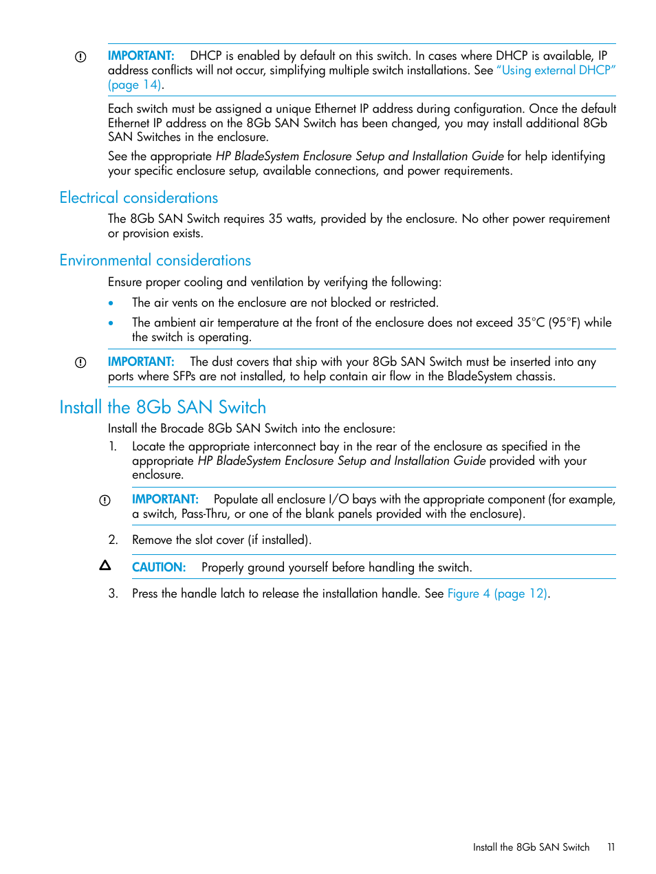 Electrical considerations, Environmental considerations, Install the 8gb san switch | HP Brocade 8Gb SAN Switch for HP BladeSystem c-Class User Manual | Page 11 / 59
