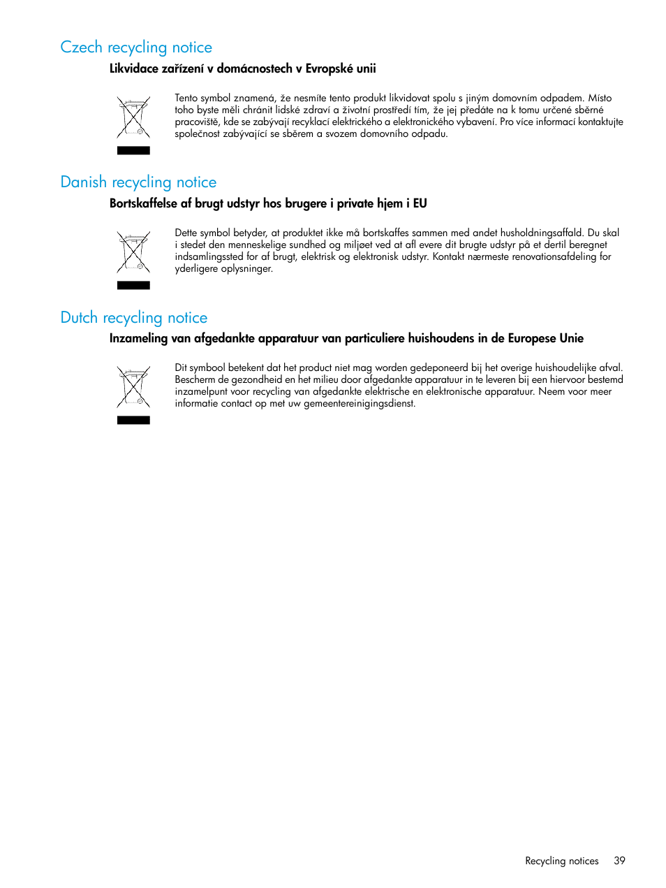 Czech recycling notice, Danish recycling notice, Dutch recycling notice | HP Brocade 8Gb SAN Switch for HP BladeSystem c-Class User Manual | Page 39 / 59