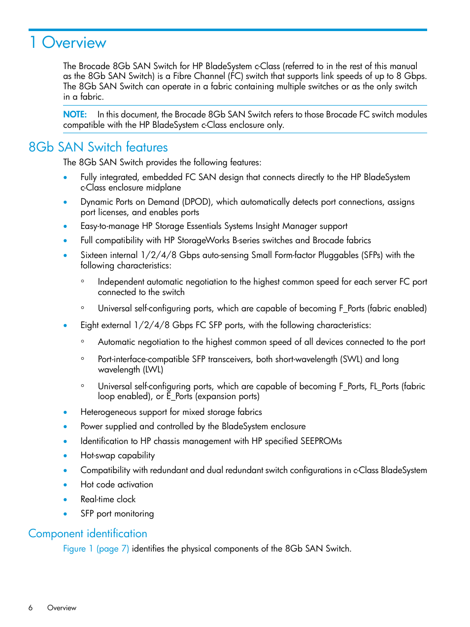 1 overview, 8gb san switch features, Component identification | HP Brocade 8Gb SAN Switch for HP BladeSystem c-Class User Manual | Page 6 / 59