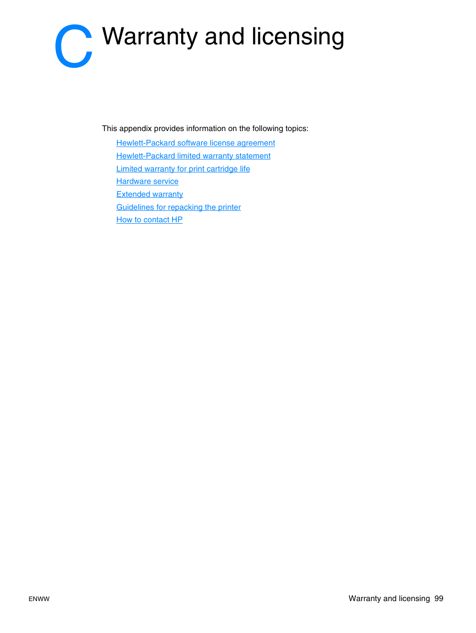 C warranty and licensing, Appendix c warranty and licensing, Warranty and licensing | HP LaserJet 1015 Printer User Manual | Page 107 / 122