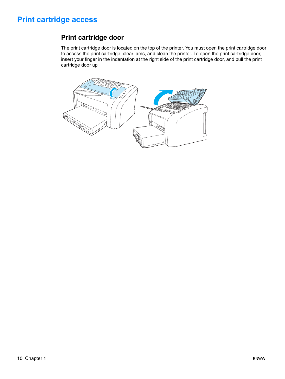 Print cartridge access, Print cartridge door | HP LaserJet 1015 Printer User Manual | Page 18 / 122