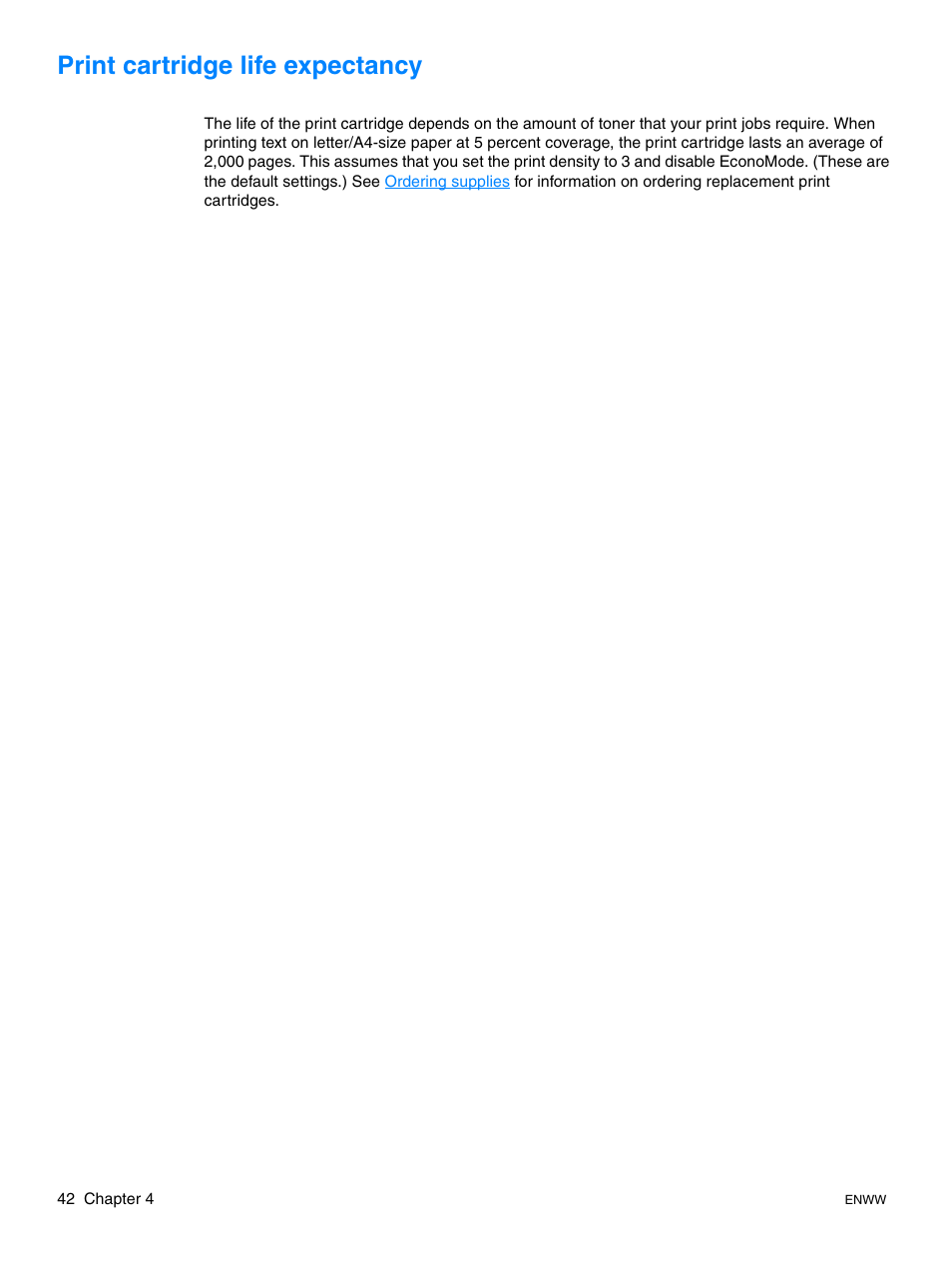 Print cartridge life expectancy | HP LaserJet 1015 Printer User Manual | Page 50 / 122