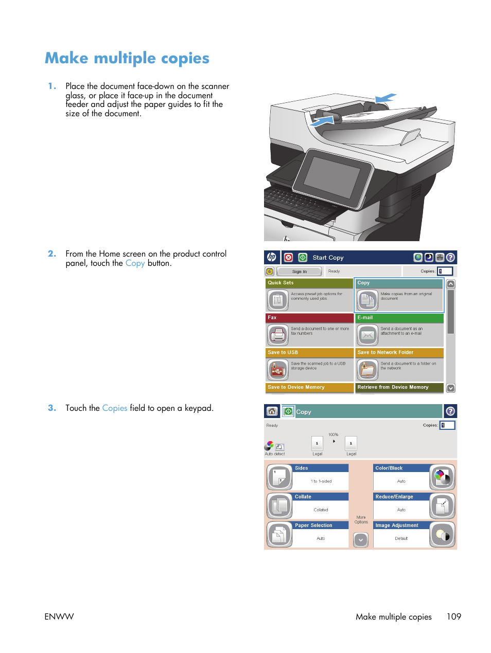 Make multiple copies | HP LaserJet Enterprise 500 MFP M525 User Manual | Page 123 / 332