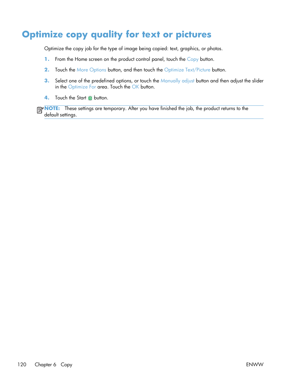 Optimize copy quality for text or pictures | HP LaserJet Enterprise 500 MFP M525 User Manual | Page 134 / 332