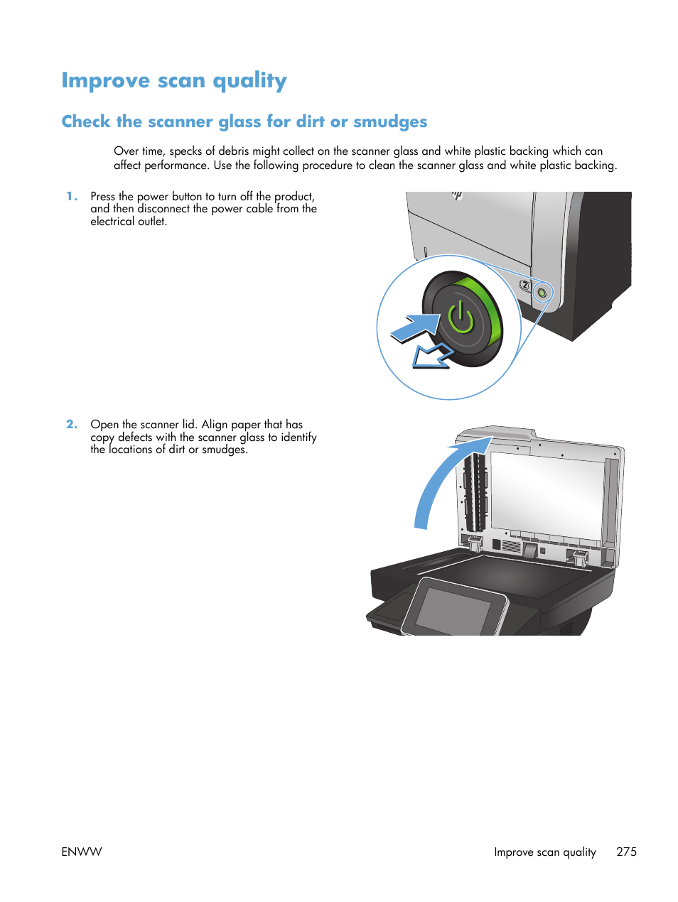 Improve scan quality, Check the scanner glass for dirt or smudges | HP LaserJet Enterprise 500 MFP M525 User Manual | Page 289 / 332
