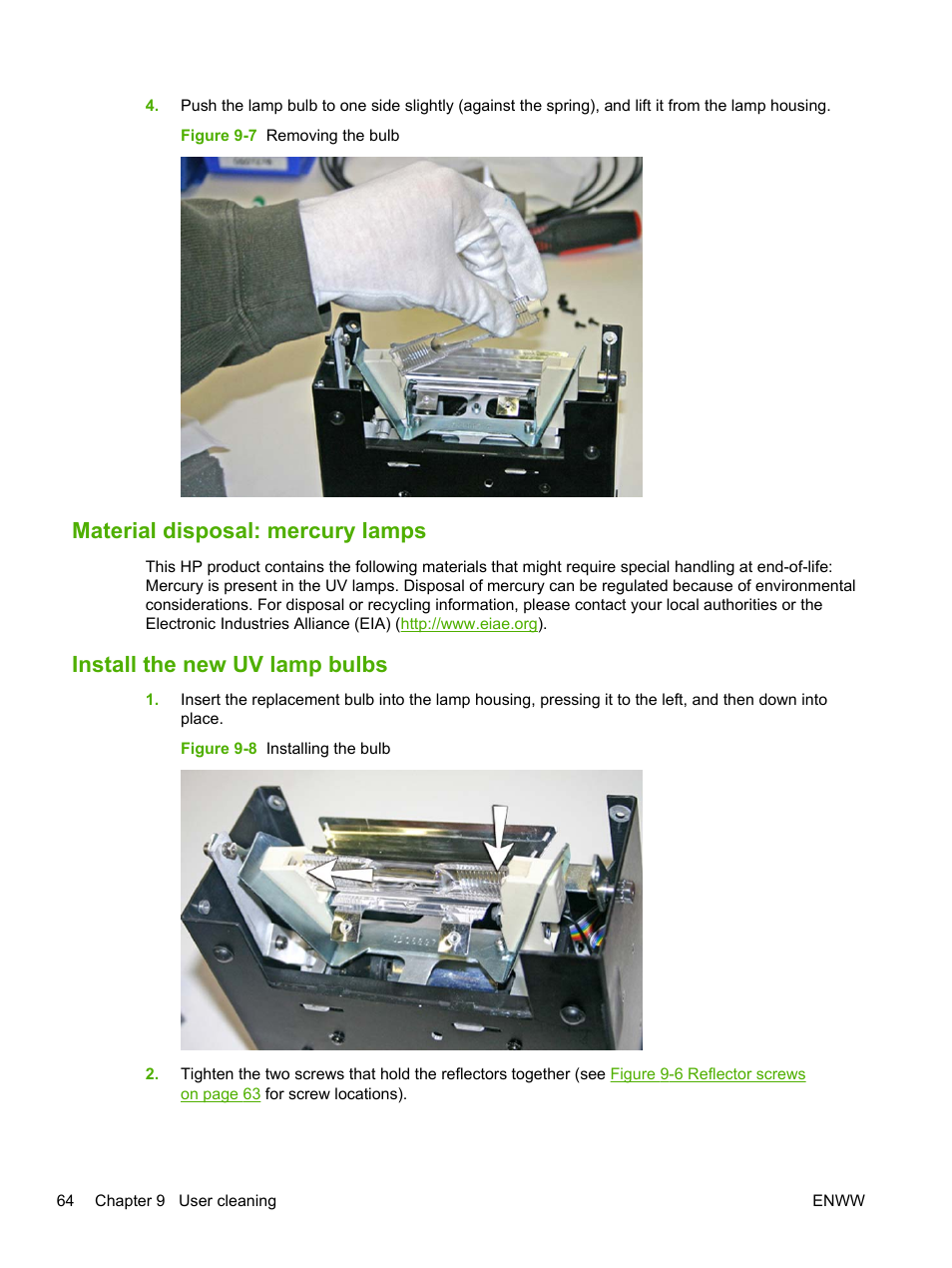 Material disposal: mercury lamps, Install the new uv lamp bulbs | HP Scitex FB700 Industrial Printer User Manual | Page 70 / 102