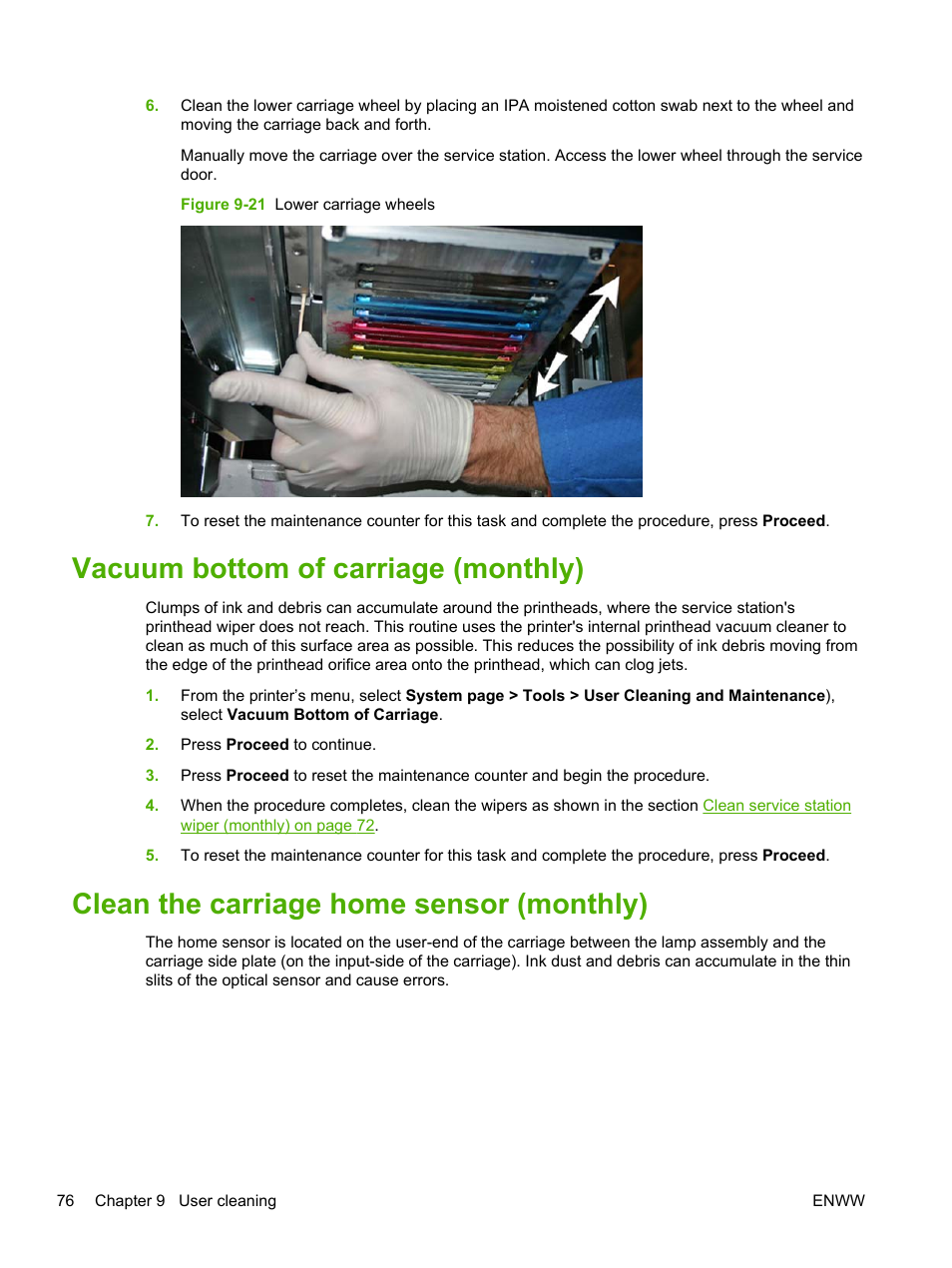 Vacuum bottom of carriage (monthly), Clean the carriage home sensor (monthly) | HP Scitex FB700 Industrial Printer User Manual | Page 82 / 102