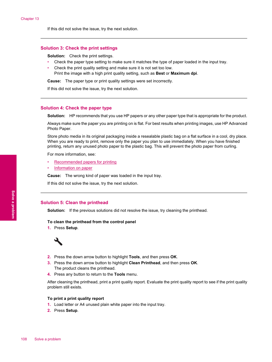 Solution 3: check the print settings, Solution 4: check the paper type, Solution 5: clean the printhead | HP Photosmart Premium Fax C309 User Manual | Page 110 / 244