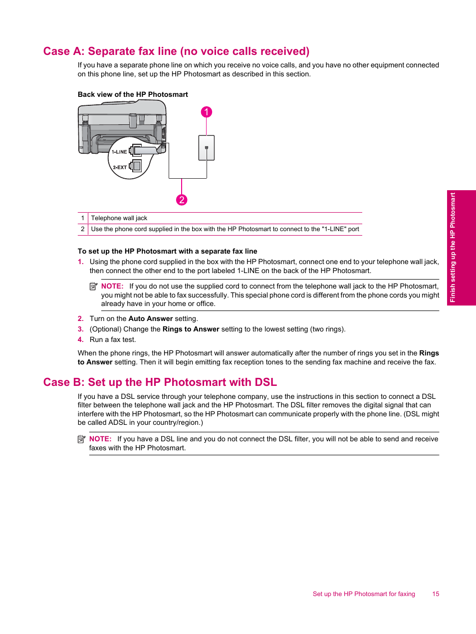 Case b: set up the hp photosmart with dsl | HP Photosmart Premium Fax C309 User Manual | Page 17 / 244