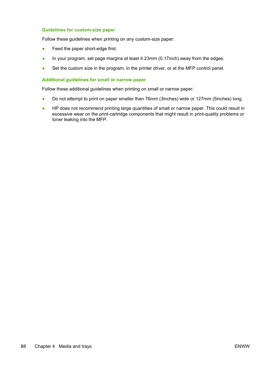 Guidelines for custom-size paper, Additional guidelines for small or narrow paper | HP LaserJet M4345 Multifunction Printer series User Manual | Page 100 / 296