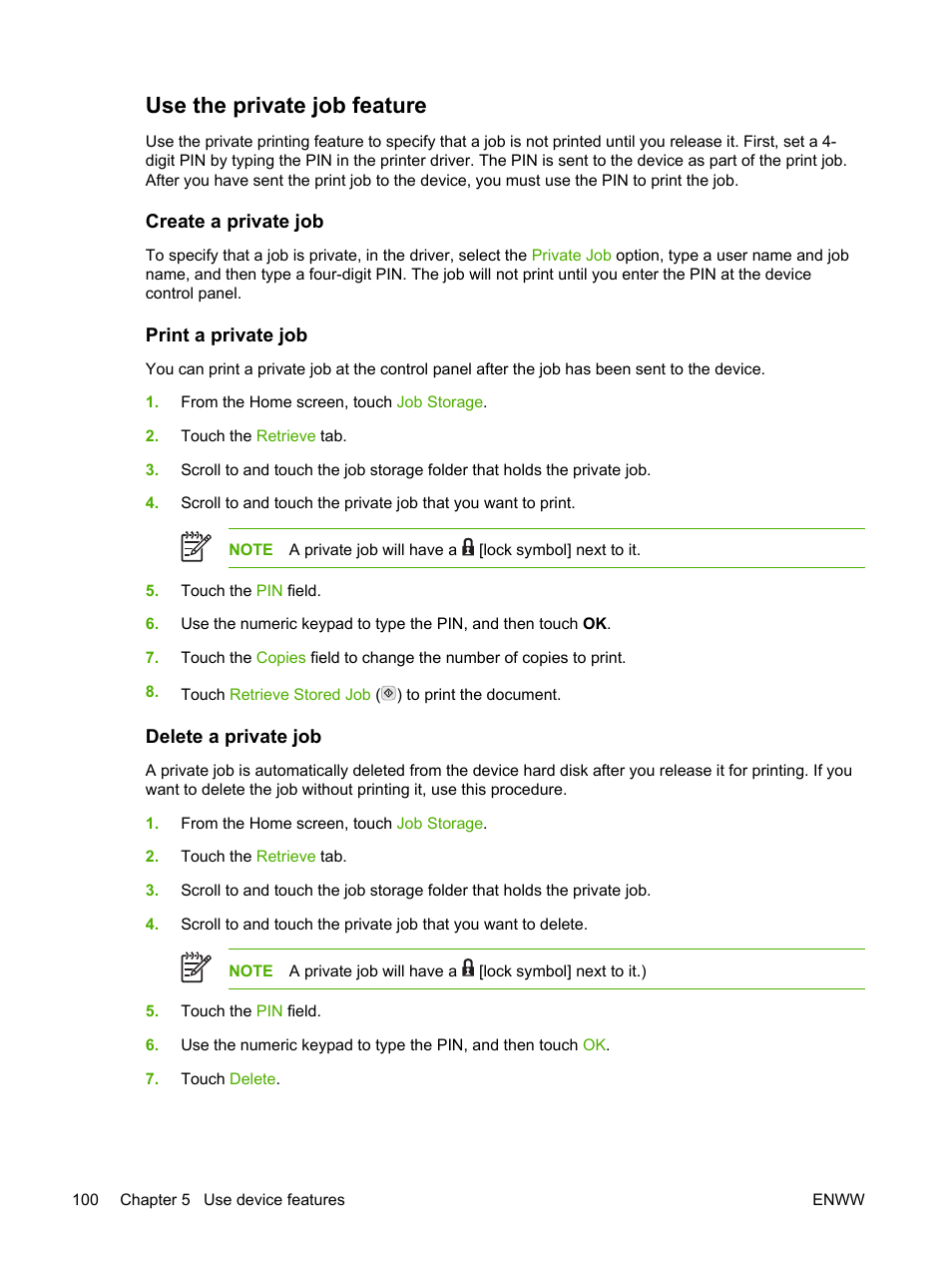 Use the private job feature, Create a private job, Print a private job | Delete a private job | HP LaserJet M4345 Multifunction Printer series User Manual | Page 112 / 296
