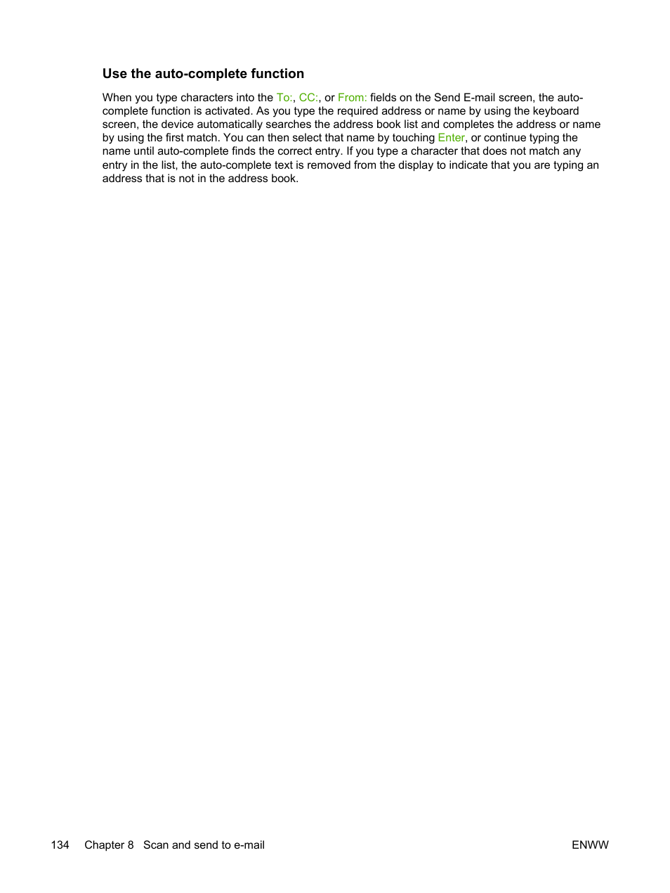 Use the auto-complete function | HP LaserJet M4345 Multifunction Printer series User Manual | Page 146 / 296